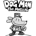 Dog Man – The Musical